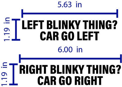 InkBird Print Studio vinyl blinker decals, white text on black, “LEFT BLINKY THING” (5.63x1.19) and “RIGHT BLINKY THING” (6x1.19).